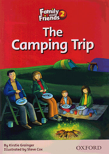  Family and Friends Readers 2 The Camping Trip