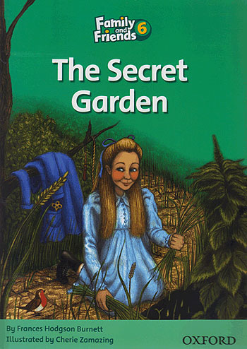 Family and Friends Readers 6 The Secret Garden