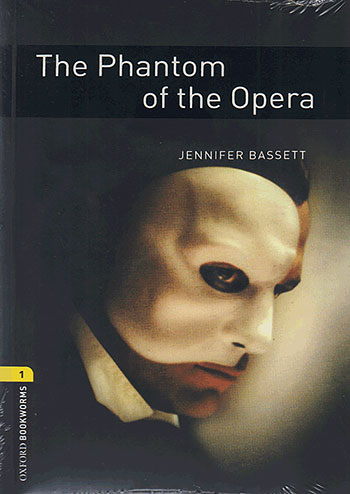 Oxford Bookworms 1 The Phantom of the Opera + CD